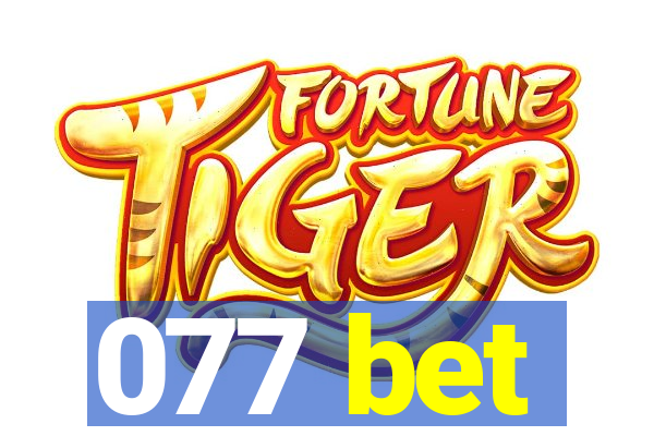 077 bet